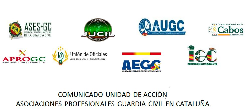 COMUNICADO UNIDAD DE ACCIÓN ASOCIACIONES PROFESIONALES GUARDIA CIVIL EN CATALUÑA.